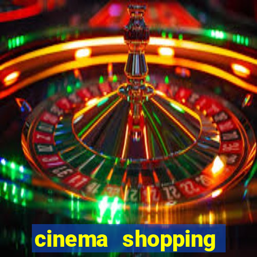 cinema shopping conquista sul